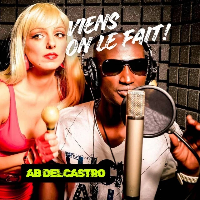 Pochette du single Viens On Le Fait